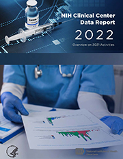 Cover of 2022 NIH Clinical Center Data Report