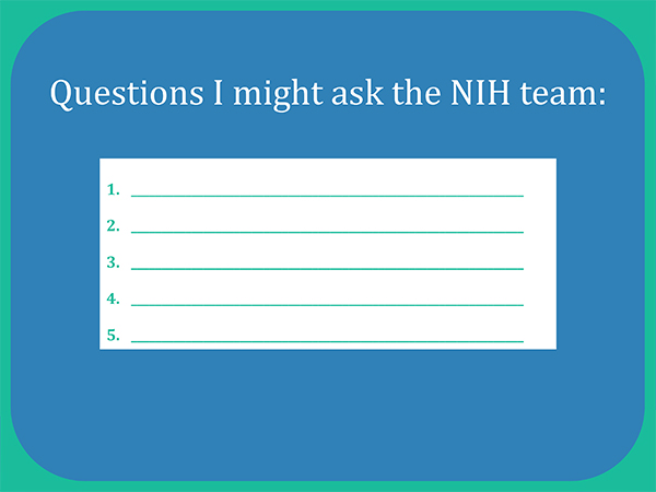 Questions I might ask the NIH team