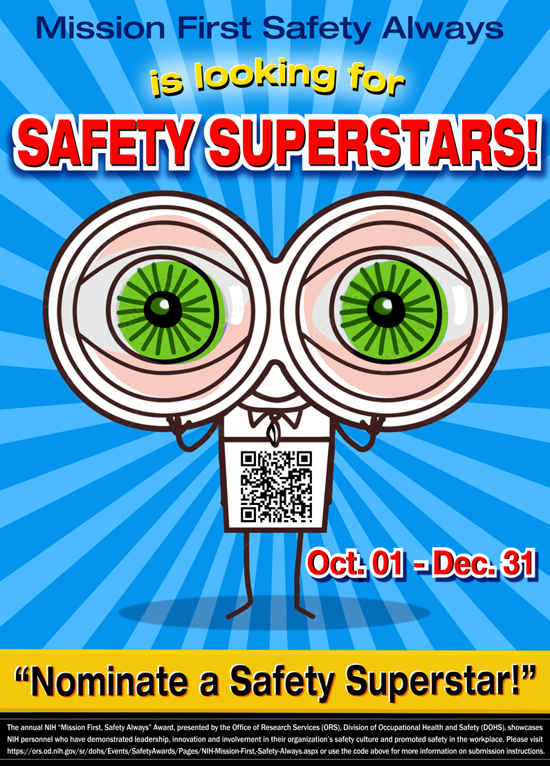 Mission First Safety Always is looking for Safety Superstars! Oct. 1 - Dec. 31. Nominate a Safety Superstar