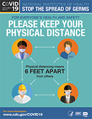 For everyone's health and safety, please keep your physical distance. Physical Distancing meand 6 feet apart